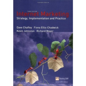 Internet Marketing: Strategy, Implementation and Practice