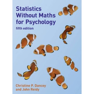 Statistics without Maths for Psychology