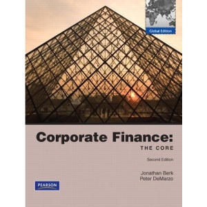 Corporate Finance: The Core