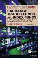 Financial Times Guide to Exchange Traded Funds and Index Funds, The