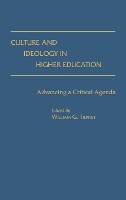 Culture and Ideology in Higher Education