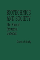 Biotechnics and Society