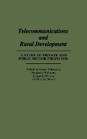 Telecommunications and Rural Development