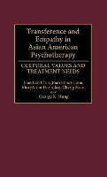 Transference and Empathy in Asian American Psychotherapy
