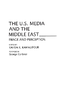 The U.S. Media and the Middle East