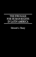 The Struggle for Human Rights in Latin America