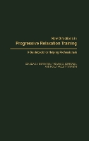 New Directions in Progressive Relaxation Training