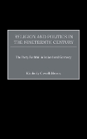 Religion and Politics in the Nineteenth-Century