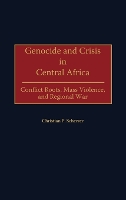 Genocide and Crisis in Central Africa