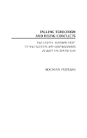 Falling Terrorism and Rising Conflicts