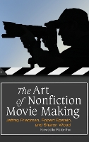 The Art of Nonfiction Movie Making