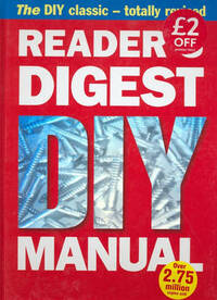 Reader's Digest DIY Manual: The DIY Classic - Totally Revised