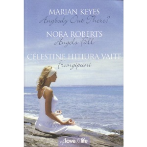 OF LOVE AND LIFE: Anybody Out There? / Angels Fall / Frangipani (Reader's Digest Condensed Books)