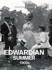 Edwardian Summer: 1900's (Looking Back at Britain)