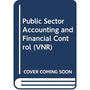 Public Sector Accounting and Financial Control (VNR)