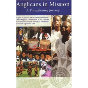 Anglicans in Mission: A Transforming Journey