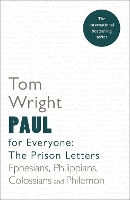 Paul for Everyone: The Prison Letters