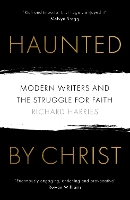 Haunted by Christ