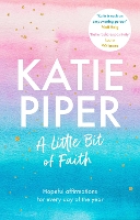 A Little Bit of Faith