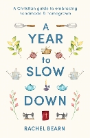 A Year to Slow Down