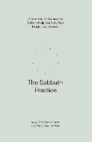 The Sabbath Practice