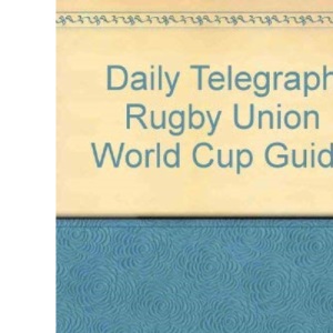 The Daily Telegraph Rugby Union World Cup Guide: 1991