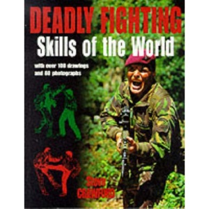 Deadly Fighting Skills of the World