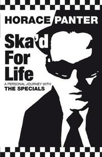 Ska'd for Life: A Personal Journey with the "Specials"