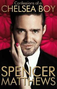 Confessions of a Chelsea Boy: The Autobiography