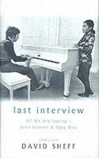 Last Interview: John Lennon and Yoko Ono