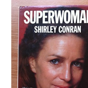 Superwoman: Every Woman's Book of Household Management