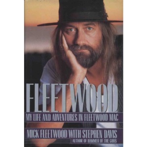 Fleetwood: My Life and Adventures with "Fleetwood Mac"