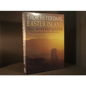 Easter Island: The Mystery Solved