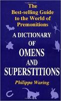 A Dictionary of Omens and Superstitions