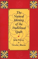 The Natural History of the Traditional Quilt