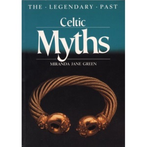 Celtic Myths (Legendary Past)