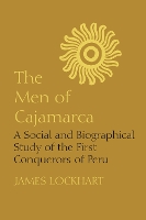 The Men of Cajamarca