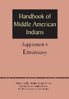 Supplement to the Handbook of Middle American Indians, Volume 4