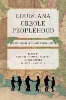Louisiana Creole Peoplehood