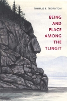 Being and Place Among the Tlingit