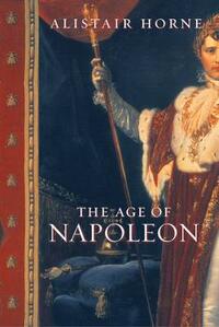 The Age of Napoleon (Universal History)