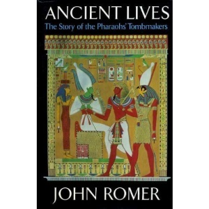 Ancient Lives: Story of the Pharaoh's Tombmakers