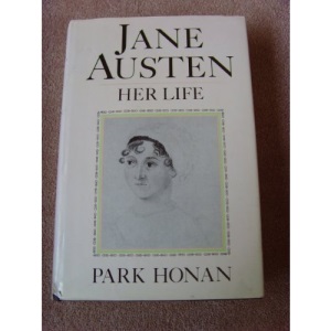 Jane Austen: Her Life