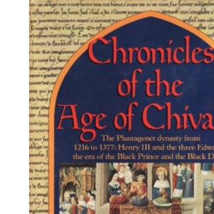 The Chronicles of the Age of Chivalry