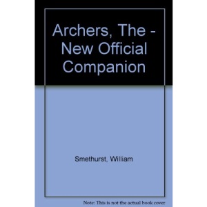 "Archers, The" - New Official Companion