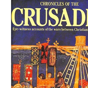 The Chronicles of the Crusades