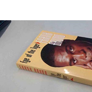 Eye of the Tiger: My Life