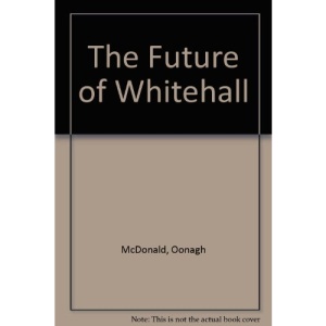 The Future of Whitehall