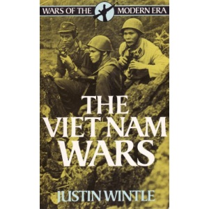 The Vietnam Wars (Wars of the Modern Era S.)