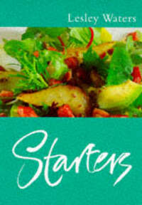 Classic Ck: Starters (Classic Cooks)